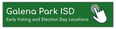 Galena Park ISD Territory Voting Locations 